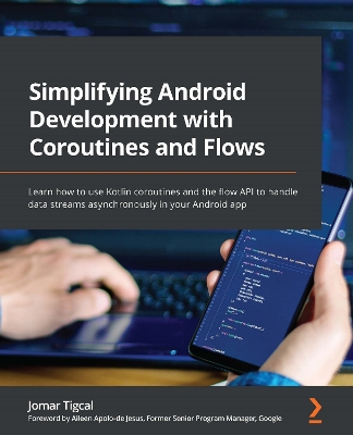 Book cover for Simplifying Android Development with Coroutines and Flows