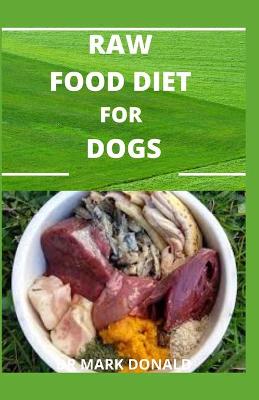 Book cover for Raw Food Diet for Dogs