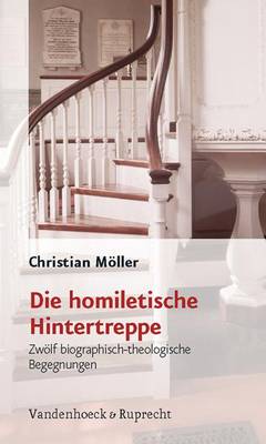 Book cover for Die homiletische Hintertreppe