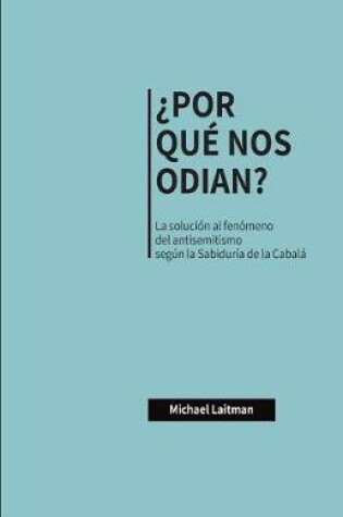 Cover of ?por Que Nos Odian?