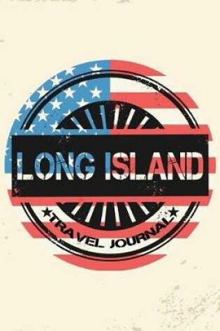 Cover of Long Island Travel Journal