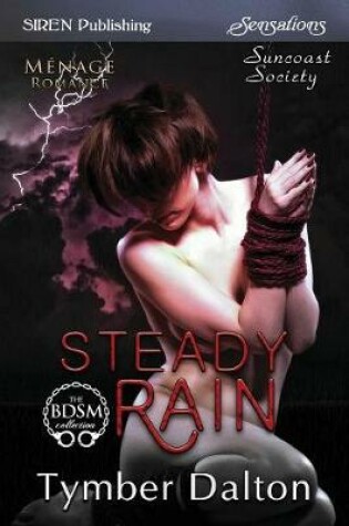 Cover of Steady Rain [suncoast Society] (Siren Publishing Sensations)