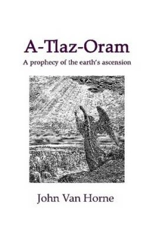 Cover of A-Tlaz-Oram