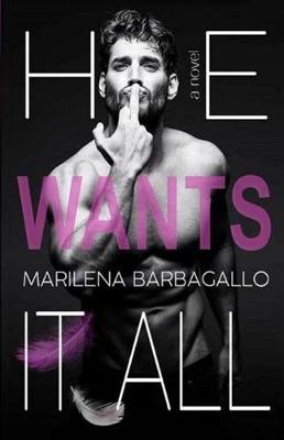 Book cover for He Wants It All