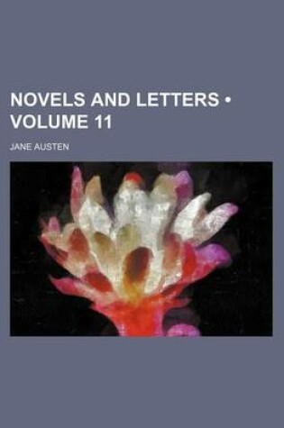 Cover of Novels and Letters (Volume 11)