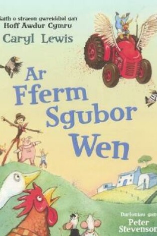 Cover of Ar Fferm Sgubor Wen