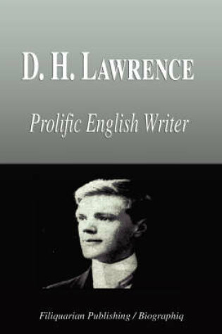 Cover of D. H. Lawrence - Prolific English Writer (Biography)