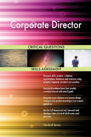 Cover of Corporate Director Critical Questions Skills Assessment