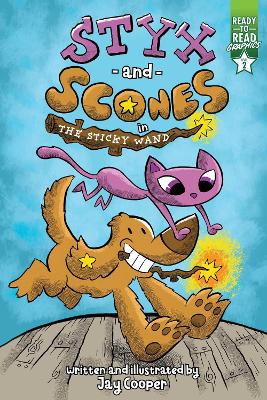Book cover for Styx and Scones in the Sticky Wand