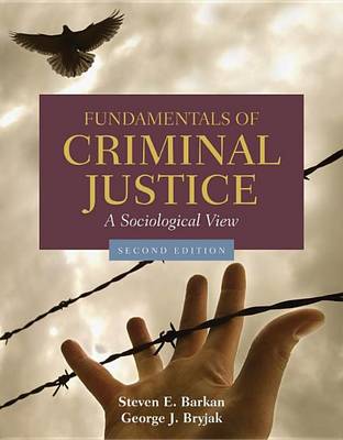 Book cover for Fundamentals of Criminal Justice: A Sociological View