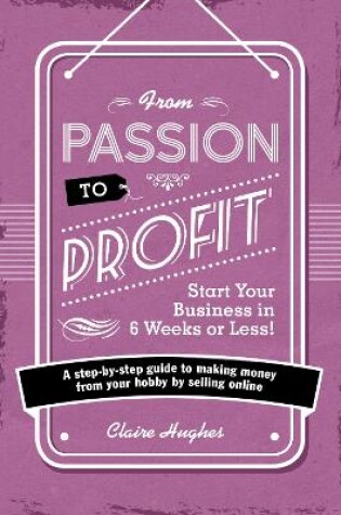 Cover of From Passion to Profit