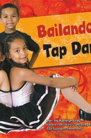 Cover of Bailando tap/Tap Dancing