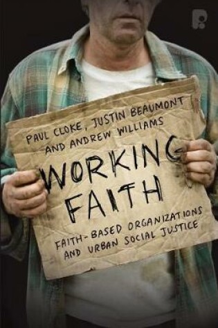 Cover of Working Faith: Faith-Based Organizations and Urban Social Justice