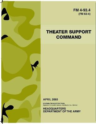 Book cover for FM 4-93.4 Theater Support Command