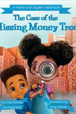 Cover of The Case of the Missing Money Tree