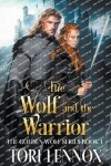 Book cover for The Wolf and the Warrior