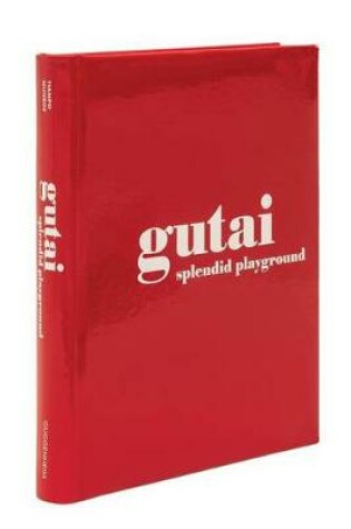 Cover of Gutai:Splendid Playground