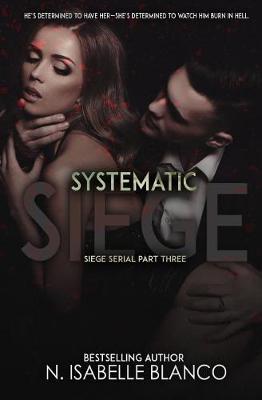 Book cover for Systematic Siege #3