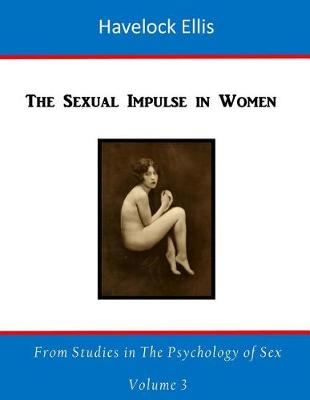 Book cover for The Sexual Impulse in Women