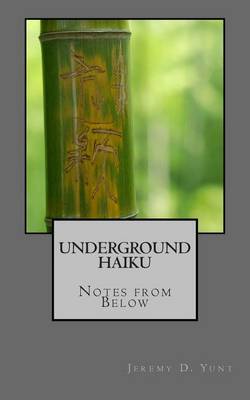 Cover of Underground Haiku