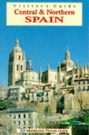 Cover of Visitor's Guide Northern and Central Spain