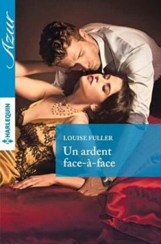 Cover of Un Ardent Face-A-Face