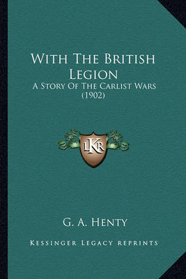 Book cover for With the British Legion with the British Legion