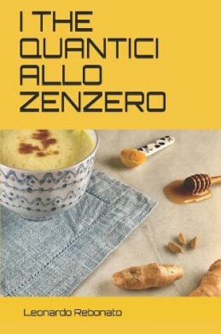 I the Quantici Allo Zenzero