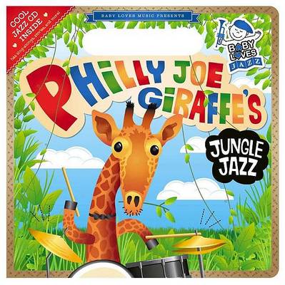 Book cover for Philly Joe Giraffe's Jungle Jazz