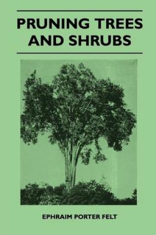 Cover of Pruning Trees And Shrubs