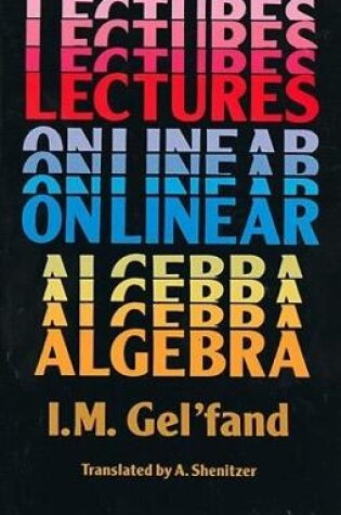 Cover of Lectures on Linear Algebra