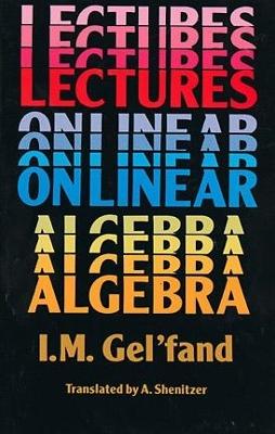 Book cover for Lectures on Linear Algebra