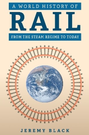 Cover of A World History of Rail