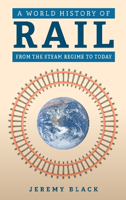 Book cover for A World History of Rail