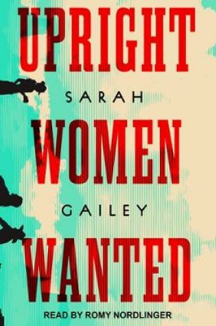 Cover of Upright Women Wanted