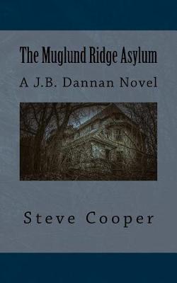Book cover for The Muglund Ridge Asylum