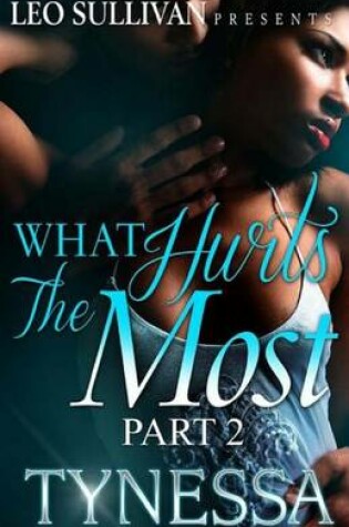 Cover of What Hurts The Most? II