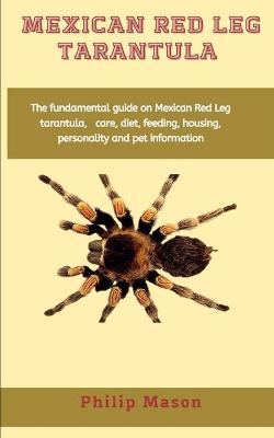 Book cover for Mexican Red Leg Tarantula