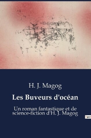 Cover of Les Buveurs d'océan