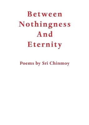 Book cover for Between Nothingness and Eternity