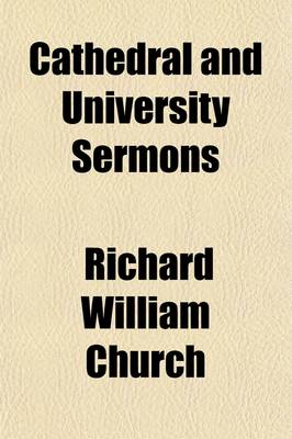 Book cover for Cathedral and University Sermons