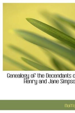 Cover of Genealogy of the Decendants of Henry and Jane Simpson