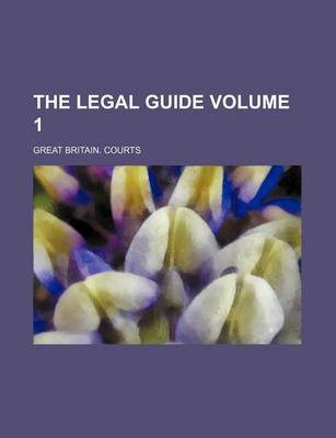 Book cover for The Legal Guide Volume 1