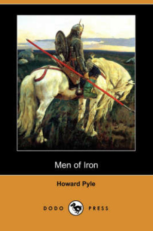 Cover of Men of Iron (Dodo Press)