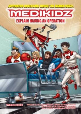 Book cover for Medikidz Explain Having an Operation