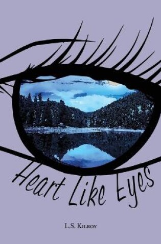 Cover of Heart Like Eyes