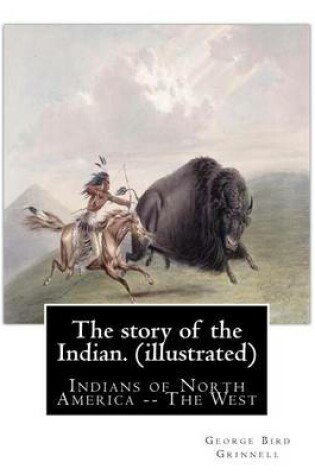 Cover of The story of the Indian. By