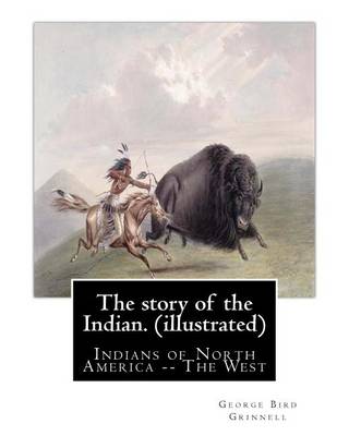 Book cover for The story of the Indian. By