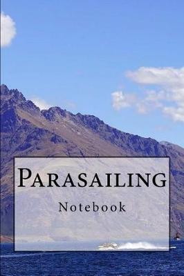 Cover of Parasailing Notebook