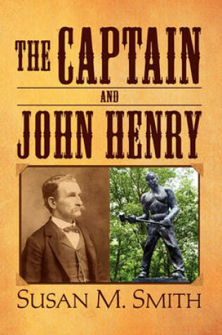 Cover of The Captain and John Henry